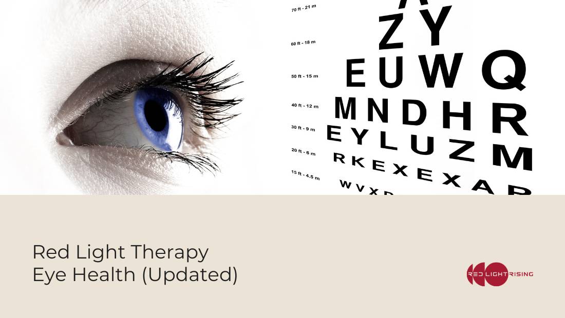 Red Light Therapy For Eye Health [UPDATED]