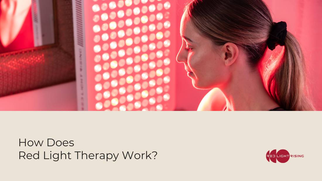 How does Red light therapy work?
