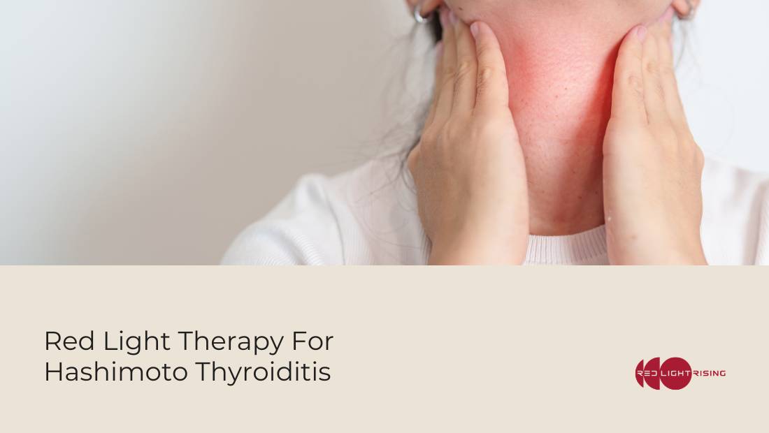 Red light Therapy for Hashimoto Thyroiditis