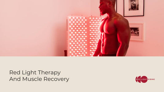 Red Light Therapy and Muscle Recovery