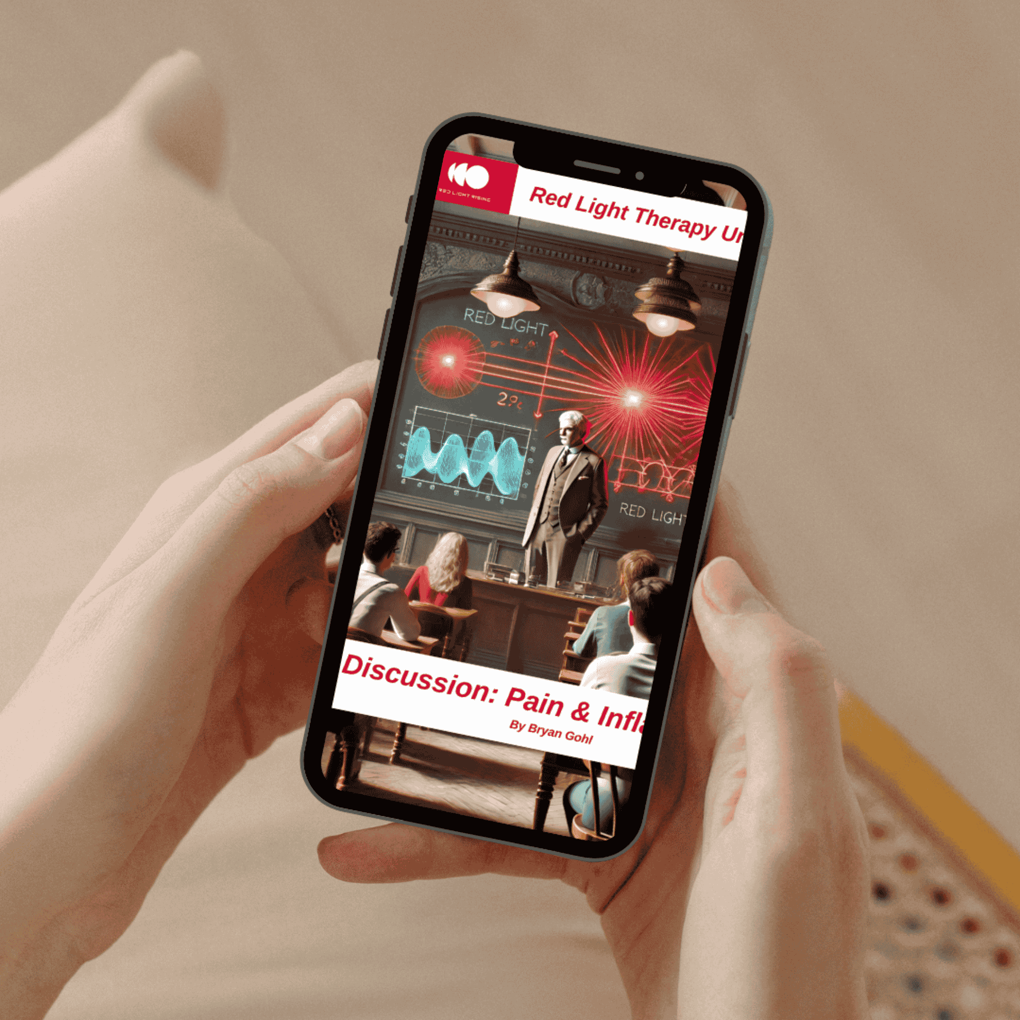 Red Light Therapy University - Discussion: Pain And Inflammation Ebook